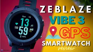 Zeblaze VIBE 3 GPS 1.3'' Full-round Touch Screen Built-in GPS Smartwatch | Review & how to set up.
