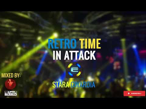 STARA GWARDIA ⭐ RETRO TIME IN ATTACK ⭐ NAJLEPSZE CZASY EKWADORU 💛💙