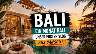 Ein Monat Bali | Unser erster Vlog aus Canggu