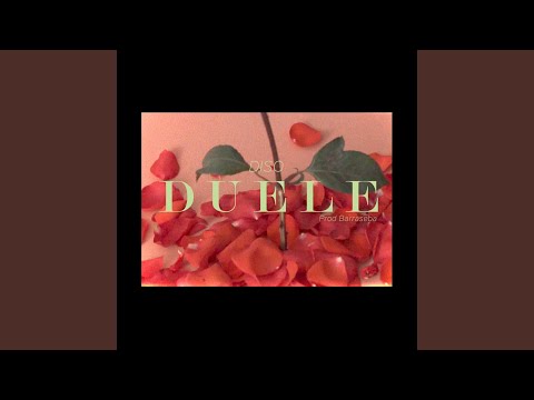 Duele