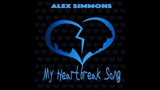 Alex Simmons - My Heartbreak Song (Official Instrumental)