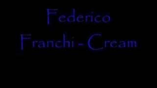 Federico Franchi - Cream