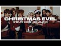 Stray Kids - Christmas EveL [8D AUDIO] 🎧USE HEADPHONES🎧