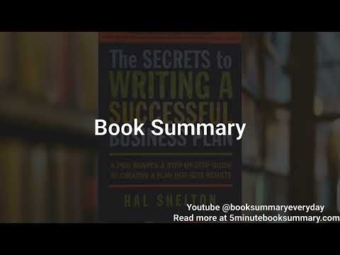 The Secrets to Writing a Successful Business Plan - Book Summary and Review