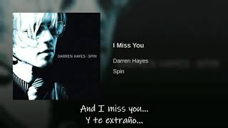 Darren Hayes I Miss You Traducida Al Español