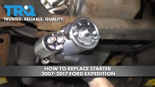 How to Replace Starter 2007-2017 Ford Expedition