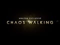 CHAOS WALKING - TRAILER UFFICIALE | AMAZON PRIME VIDEO