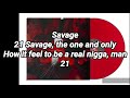 21 Savage- Real Nigga ft. Metro Boomin' (lyrics)