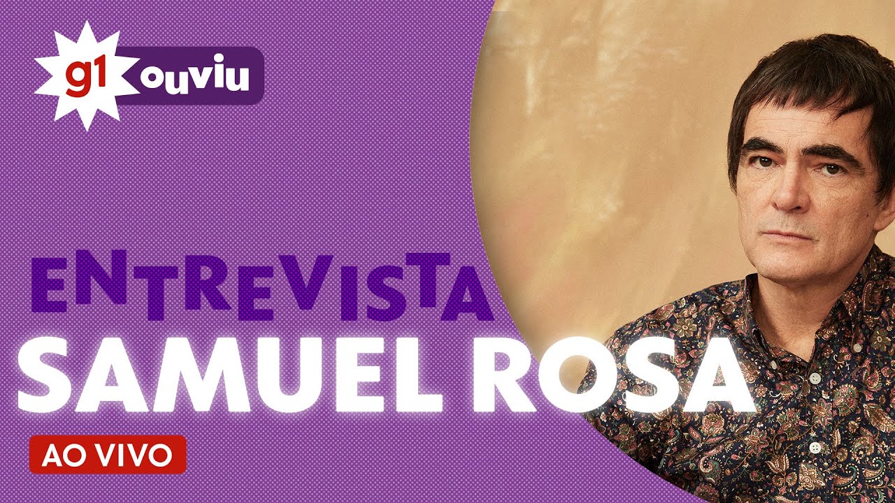 Samuel Rosa é o entrevistado do g1 Ouviu desta terça (10)