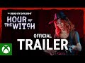 Dead by Daylight | Hour of the Witch | Official Trailer