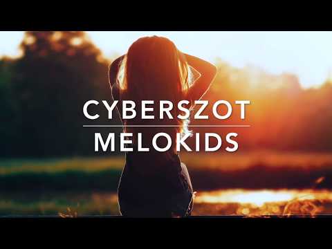 Cyberszot - Melokids  █▬█ █ ▀█▀