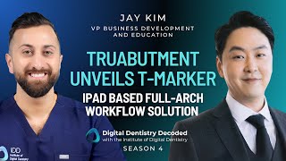 Jay Kim | TruAbutment Unveils T-Marker - iPad-Based Full-Arch Workflow Solution