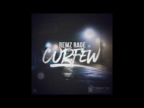 (GNT) Remz Rage - Curfew