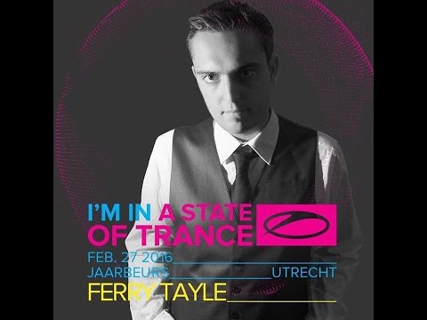 Ferry Tayle - Live @ A State Of Trance 750, Utrecht (Stage Who's Afraid Of 138) - 27.02.2016