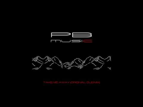 Phillipo Blake - Take Me Away (Original Dub Mix)