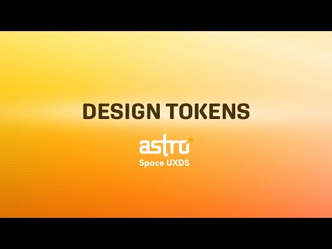 Design Tokens: Astro UXDS