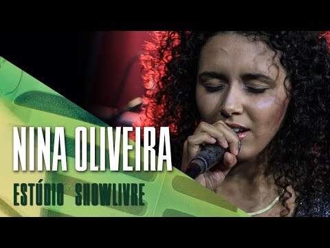 "Naíse" - Nina Oliveira no Estúdio Showlivre 2018