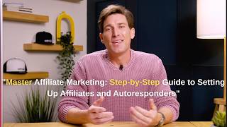 Master Affiliates & Autoresponders in Admoji (Complete Setup Guide)