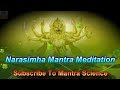 Narasimha Mantra Meditation 