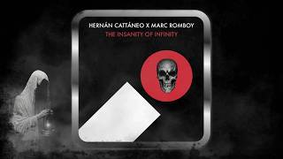 Hernán Cattáneo & Marc Romboy – The Insanity of Infinty (Original Mix) [Systematic Recordings]