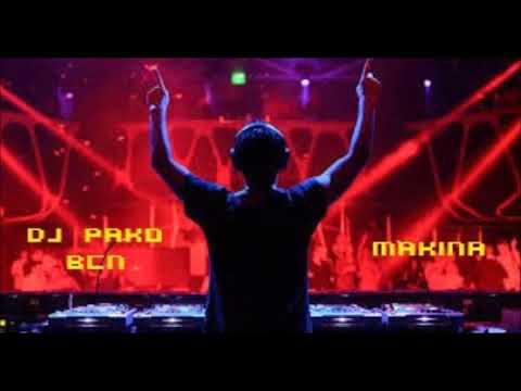 Dj Pako BCN -  sesión makina vol.6