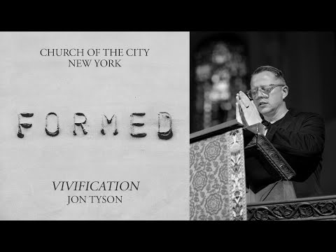 Formed: Vivification - Jon Tyson