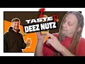 Taste Test DEEZ NUTS