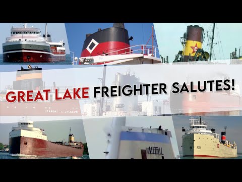 Great Lake Freighter Horn Salutes - Compilation of the Best Salutes