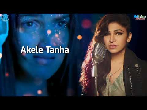 Akele Tanha (LYRICS) – Tulsi Kumar | Darling | Fardeen Khan, Esha Deol, Isha Koppikar