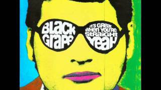 Kelly's Heroes - Black Grape