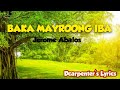 BAKA MAYROONG IBA (jerome Abalos) #lyrics #tagalogsongs