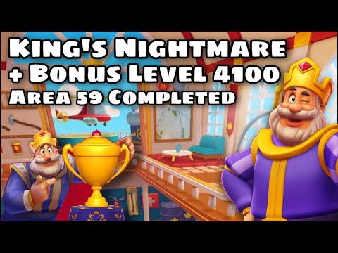 [ SPECIAL ] King’s Nightmare + Bonus Level Area 59 Completed | Level 4100 Welcome Royal League