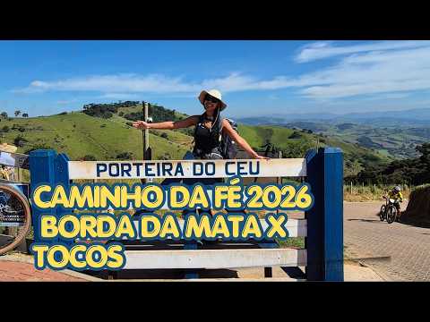 Caminho da Fé 2026- Dia 02 Borda da Mata x Tocos do Moji