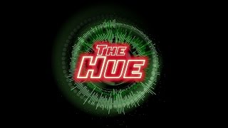 Get To Know THE HUE