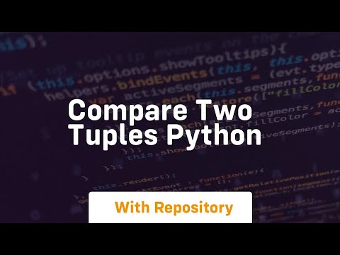Compare Two Tuples Python