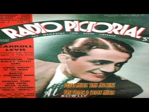 Popular 1932 Music - Roy Fox Band - Al Bowlly - Lovable @Pax41