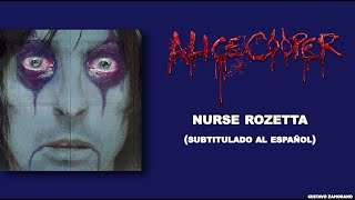 Alice Cooper - Nurse Rozetta (Subtítulos al Español)