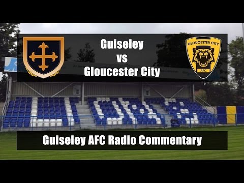 Guiseley vs Gloucester City - Guiseley AFC Radio Commentary 26/4/14