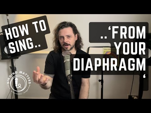 How to Sing From Your Diaphragm