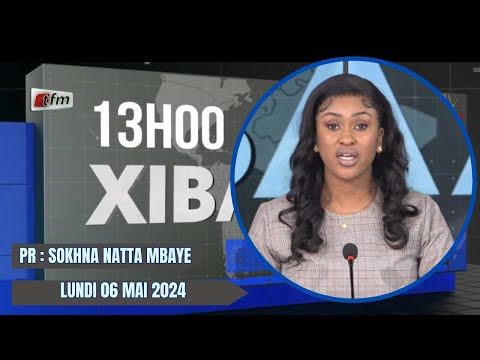 🚨TFM LIVE : Xibaar yi 13h du 06 Mai 2024 présenté par Sokhna Natta Mbaye