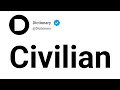Civilian Meaning In English