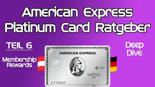 Amex Platinum Card Guide – Teil 6: Membership Rewards (Deep Dive) [Update 2025 verlinkt]