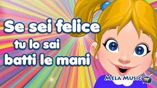 Se sei felice tu lo sai batti le mani - Canzoni tradizionali per bambini