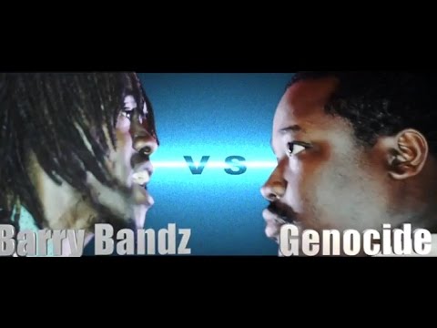 Genocide vs Barry Bandz