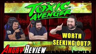 The Toxic Avenger - Should You Watch It? - Movie Review