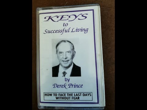 Derek Prince - How to face the last days