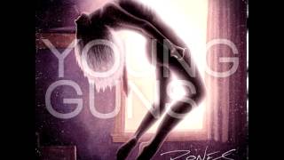 Young Guns - Hymn For All I've Lost