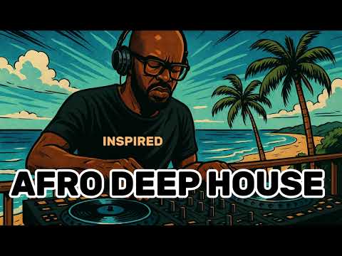 Deep & Soulful Afro House 2025  Black Coffee x Adam Port Inspired Summer Set