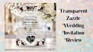 Review on Zazzle's Acrylic Wedding Invitation