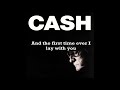 The First Time Ever I Saw Your Face / (Johnny Cash) / (Lyrics)
